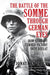 The Battle of the Somme Through German Eyes