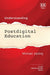 Understanding Postdigital Education