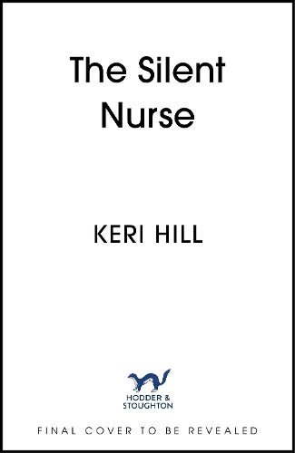 The Silent Nurse