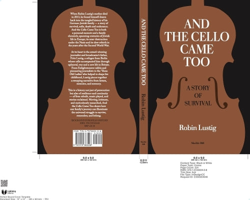 AND THE CELLO CAME TOO