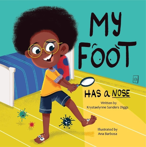 My Foot Has a Nose