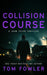 Collision Course