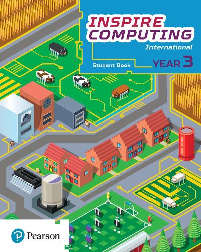 Inspire Computing International, Student Book, Year 3