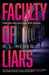 Faculty of Liars