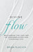 Divine Flow