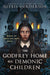 The Godfrey Home for Demonic Children