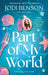 Part of My World