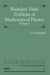 Boundary Value Problems of Mathematical Physics