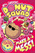Donut Squad: Make a Mess! (a Phoenix Comic Book): the laugh-out-loud Sunday Times bestseller!