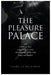 The Pleasure Palace