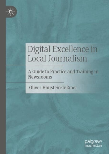 Digital Excellence in Local Journalism