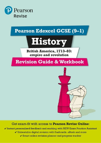 Pearson REVISE Edexcel GCSE History British America Revision Guide and Workbook inc online edition -  2023 and 2024 exams
