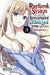 The Ragnarok System of the Desperate Reincarnated Demon Lord and the Seven Aggressive Maidens, Vol. 3