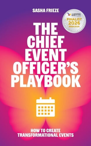 The Chief Event Officer’s Playbook