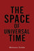 The Space of Universal Time
