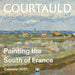 The Courtauld: Painting the South of France Mini Wall Calendar 2027 (Art Calendar)