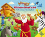 The Beginner's Bible All Aboard Noah's Ark