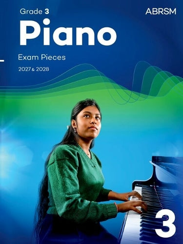 Piano Exam Pieces 2027 & 2028, Abrsm Grade 3