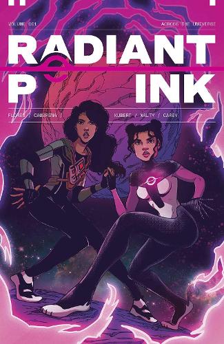 Radiant Pink Volume 1: Across the Universe