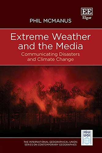 Extreme Weather and the Media