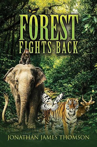 The Forest Fights Back