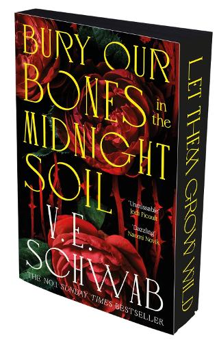 Bury Our Bones in the Midnight Soil