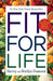 Fit for Life
