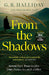 From the Shadows