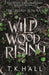 The Blind Bowman: Wildwood Rising