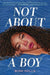 Not About a Boy