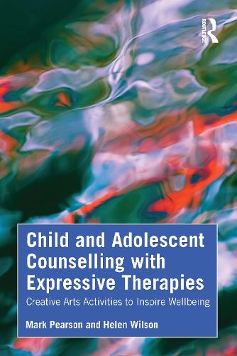 Child and Adolescent Counselling with Expressive Therapies