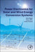 Power Electronics for Solar and Wind Energy Conversion Systems