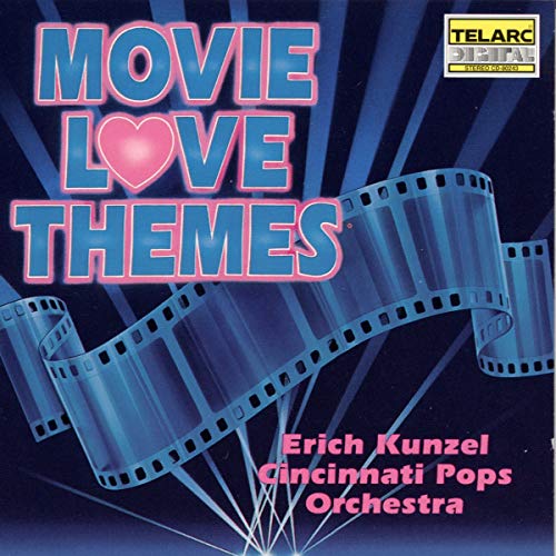 Movie Love Themes (Kunzel, Cincinnati Po)