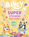 Bluey: Super Stickers