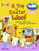 Bug Club Reading Corner: Age 4-7: Julia Donaldson Plays: A Trip to Doctor Woof