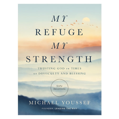 My Refuge, My Strength
