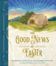 The Good News of Easter