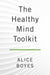 The Healthy Mind Toolkit