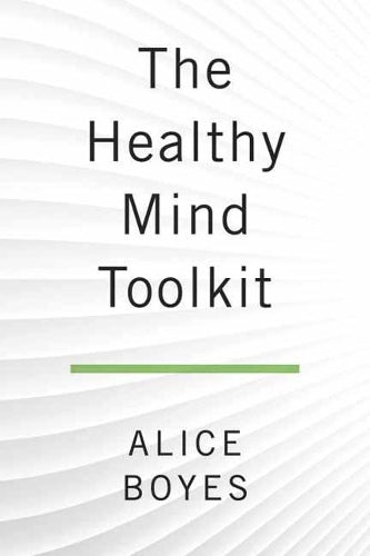 The Healthy Mind Toolkit