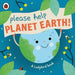 Please Help Planet Earth