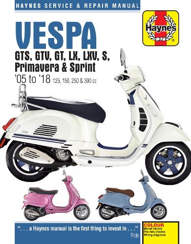 Vespa GTS, GTV, GT, LX, LXV, S, Primavera & Sprint (05 - 18)