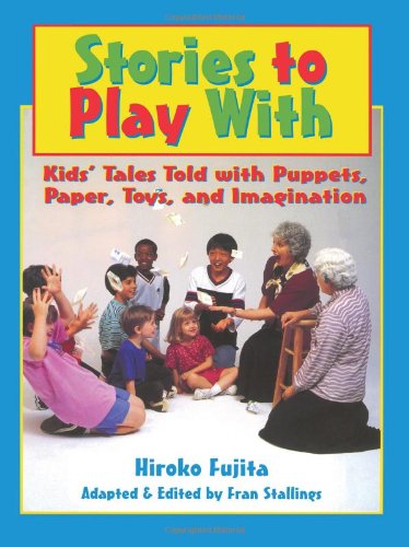 Stories to Play with