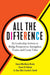 All the Difference