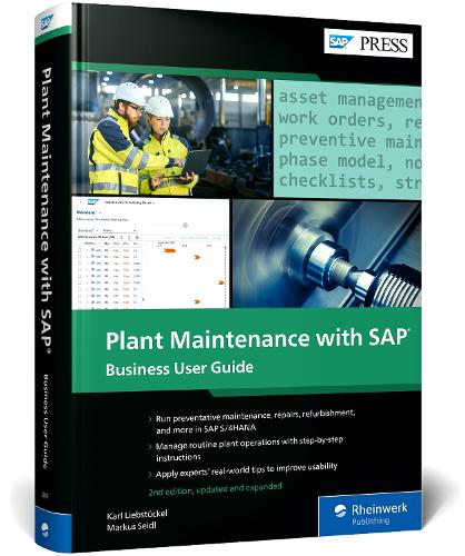 Plant Maintenance with SAP: Business User Guide