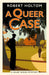 A Queer Case