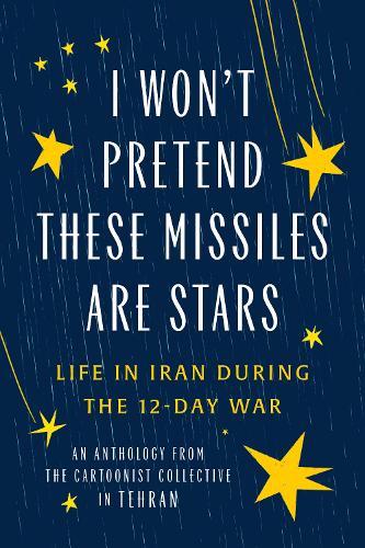 I Won't Pretend These Missiles Are Stars
