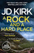 A Rock and a Hard Place