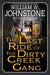 The Last Ride of the Dirty Creek Gang