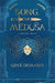 Song for Medusa