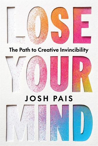 Lose Your Mind